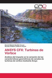 ANSYS CFX, Bonilla Correa Deivid Alberto