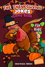 Thanksgiving Jokes Game, Foxx Funny