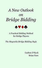 A New Outlook on Bridge Bidding, 3rd edition, DeRyck Carlton