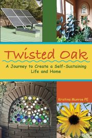 Twisted Oak, Munroe PE Kristina