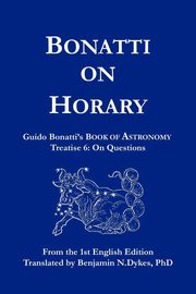 Bonatti on Horary, Bonatti Guido