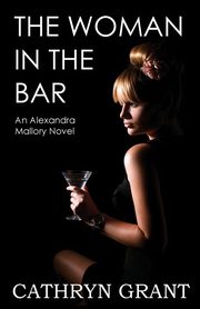 The Woman In the Bar, Grant Cathryn