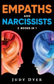 Empaths and Narcissists, Dyer Judy