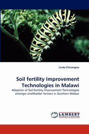 Soil Fertility Improvement Technologies in Malawi, Chinangwa Linda
