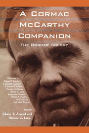 A Cormac McCarthy Companion, 