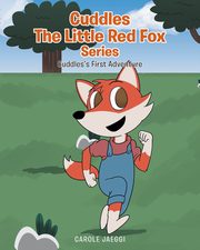 Cuddles the Little Red Fox, Jaeggi Carole