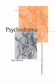 Psychodrama, Wilkins Paul