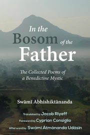 In the Bosom of the Father, Abhishiktananda Swami