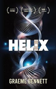 HELIX, Bennett Graeme