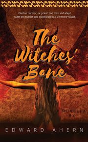 The Witches' Bane, Ahern Edward