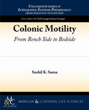 Colonic Motility, Sarna Sushil K.
