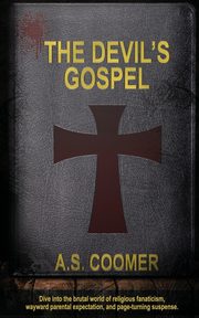 The Devil's Gospel, Coomer A.S.