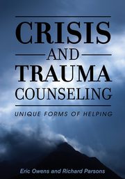 Crisis and Trauma Counseling, Owens Eric