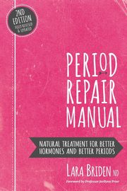 ksiazka tytu: Period Repair Manual autor: Briden ND Lara