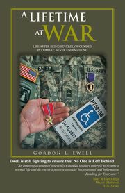 A Lifetime at War, Ewell Gordon L.