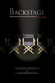 Backstage Secrets, Shingler Michelle
