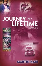 Journey of a Lifetime, Volume 2, Kari Martin