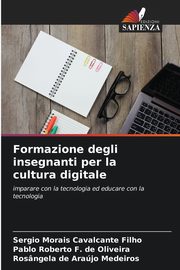 Formazione degli insegnanti per la cultura digitale, Cavalcante Filho Sergio Morais