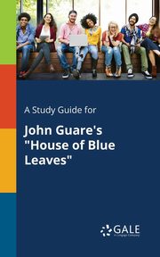 ksiazka tytu: A Study Guide for John Guare's 