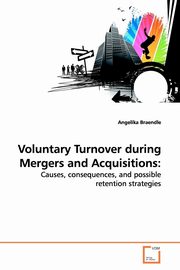 Voluntary Turnover during Mergers and Acquisitions, Braendle Angelika