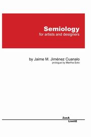 ksiazka tytu: Semiology autor: Cuanalo Jaime Jimenez