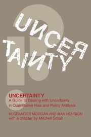 Uncertainty, Morgan M. Granger