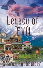 Legacy of Evil, Buchbinder Sharon