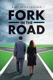 Fork in the Road, Pagliaro Marie Menna