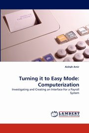 ksiazka tytu: Turning It to Easy Mode autor: Amir Aishah