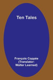 Ten Tales, Coppe Franois
