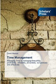 Time Management, Mulosa David