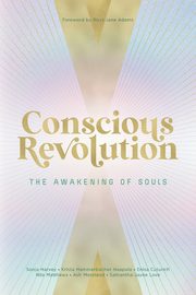 Conscious Revolution, 