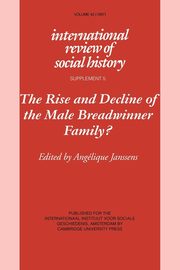 The Rise and Decline of the Male Breadwinner Family?, 