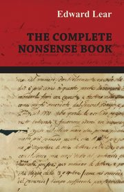 ksiazka tytu: The Complete Nonsense Book autor: Lear Edward