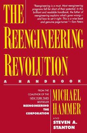 Reengineering Revolution, The, Hammer Michael