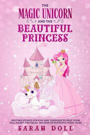 The Magic Unicorn and the Beautiful Princess, Doll Sarah