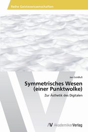 Symmetrisches Wesen (einer Punktwolke), Goldfu Jan