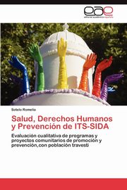 Salud, Derechos Humanos y Prevencin de ITS-SIDA, Romelia Sotelo