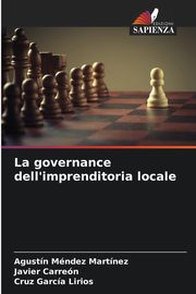 La governance dell'imprenditoria locale, Mndez Martnez Agustn