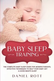 Baby Sleep Training, Rott Daniel