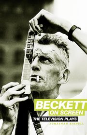 Beckett on Screen, Bignell Jonathan