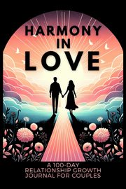 ksiazka tytu: Harmony in Love autor: Finca Anastasia