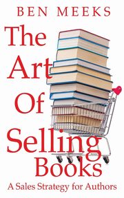The Art of Selling Books, Meeks Ben