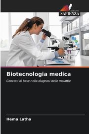 Biotecnologia medica, Latha Hema