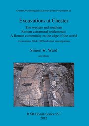 Excavations at Chester, Ward Simon