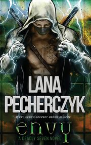 Envy, Pecherczyk Lana