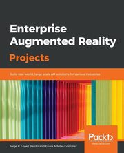 Enterprise Augmented Reality Projects, R. Lpez Benito Jorge