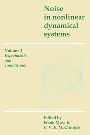 ksiazka tytu: Noise in Nonlinear Dynamical Systems autor: 