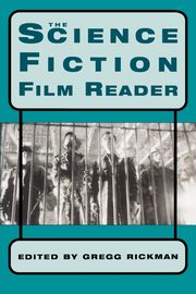 The Science Fiction Film Reader, 