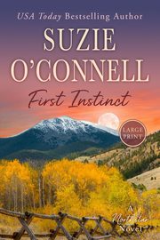 ksiazka tytu: First Instinct autor: O'Connell Suzie